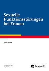 Sexuelle Funktionsst&ouml;rungen bei Frauen - Julia Velten
