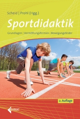 Sportdidaktik - Scheid, Volker; Prohl, Robert