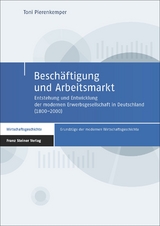 Besch&auml;ftigung und Arbeitsmarkt - Toni Pierenkemper