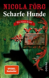 Scharfe Hunde -  Nicola F&ouml;rg