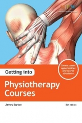 Getting into Physiotherapy Courses - Barton, James