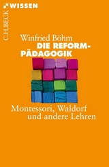 Die Reformp&auml;dagogik - Winfried B&ouml;hm