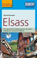 DuMont Reise-Taschenbuch Reisef&uuml;hrer Elsass - Manfred Braunger