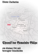 Chronik der Gemeinde G&uuml;lpe - Dieter Zacharias