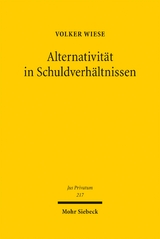Alternativit&auml;t in Schuldverh&auml;ltnissen - Volker Wiese