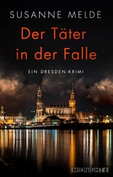 Der T&auml;ter in der Falle -  Susanne Melde
