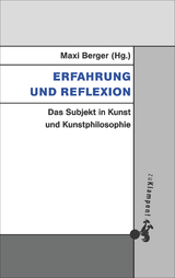 Erfahrung und Reflexion - 