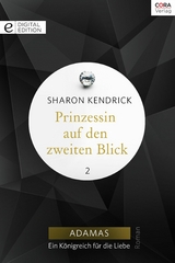 Prinzessin auf den zweiten Blick - Sharon Kendrick