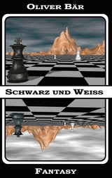 Schwarz und Weiss - Oliver B&auml;r