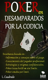 Poker en Desamparados por la codicia -  L. Cuadrado