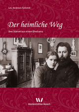Der heimliche Weg - Lou Andreas-Salom&eacute;