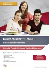 Deutsch schriftlich DHF umfassend repetiert - Martina Z&auml;hner-Sturzenegger