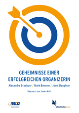Geheimnisse einer erfolgreichen OrganizerIn - Alexandra Bradbury, Mark Brenner, Jane Slaughter