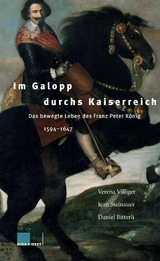 Im Galopp durchs Kaiserreich - Daniel Bitterli, Jean Steinauer, Verena Villiger