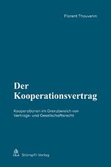 Der Kooperationsvertrag - Florent Thouvenin