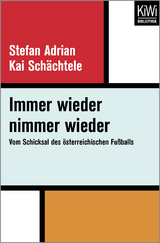 Immer wieder nimmer wieder - Stefan Adrian, Kai Sch&auml;chtele