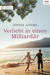 Verliebt in einen Milliard&auml;r - Jennie Adams