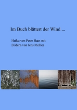 Im Buch bl&auml;ttert der Wind ... - Jens Mellies, Peter Haas