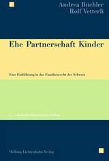 Ehe Partnerschaft Kinder - Andrea B&uuml;chler, Rolf Vetterli