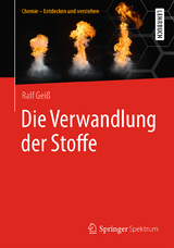 Die Verwandlung der Stoffe - Ralf Gei&szlig;