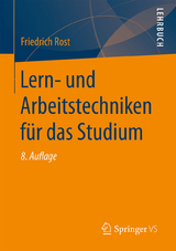 Lern- und Arbeitstechniken für das Studium - Rost, Friedrich