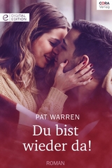 Du bist wieder da! - Pat Warren