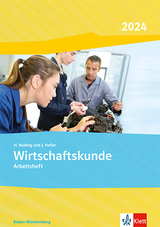 Wirtschaftskunde. Ausgabe Baden-W&uuml;rttemberg 2024