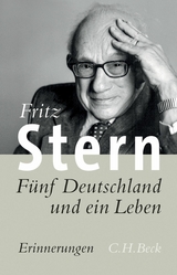 F&uuml;nf Deutschland und ein Leben - Fritz Stern