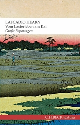 Vom Lasterleben am Kai - Lafcadio Hearn