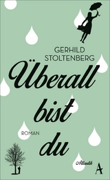 &Uuml;berall bist du - Gerhild Stoltenberg