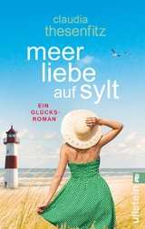 Meer Liebe auf Sylt - Claudia Thesenfitz
