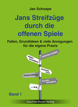 Jans Streifz&uuml;ge durch die offenen Spiele Band 1 - Jan Schoepe