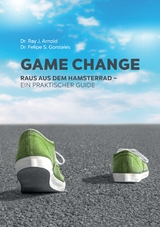 Game Change - Felipe S. Gonzales, Ray J. Arnold