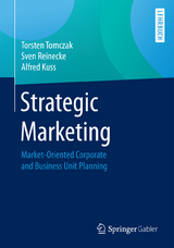 Strategic Marketing - Torsten Tomczak, Sven Reinecke, Alfred Kuss