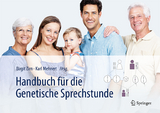 Handbuch f&uuml;r die Genetische Sprechstunde - 