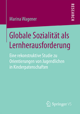 Globale Sozialit&auml;t als Lernherausforderung - Marina Wagener