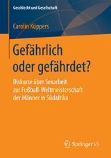 Gefährlich oder gefährdet? - Carolin Küppers
