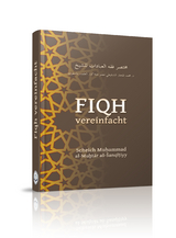 Fiqh vereinfacht - Muhammad Ibn Muhammad al-Muchtar Shanqitiyy