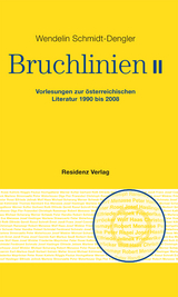 Bruchlinien Band 2 - Wendelin Schmidt-Dengler