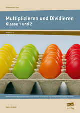 Multiplizieren und Dividieren - Klasse 1 und 2 - Sabine Gutjahr