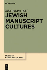 Jewish Manuscript Cultures - 