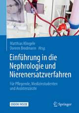 Einf&uuml;hrung in die Nephrologie und Nierenersatzverfahren - 