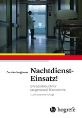 Nachtdienst&ndash;Einsatz! - Carsten Jungbauer
