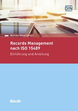 Records Management nach ISO 15489 - Matthias Weber