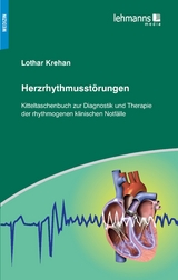 Herzrhythmusst&ouml;rungen - Lothar Krehan
