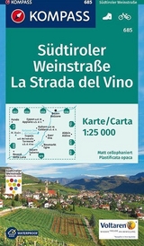 KOMPASS Wanderkarte S&uuml;dtiroler Weinstra&szlig;e, La Strada del Vino - 