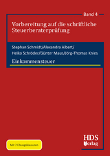 Einkommensteuer - Stephan Schmidt, Alexandra Albert, Heiko Schr&ouml;der, G&uuml;nter Maus, J&ouml;rg-Thomas Knies