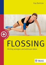 Flossing - Kay Bartrow