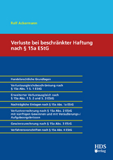 Verluste bei beschr&auml;nkter Haftung nach &sect; 15a EStG - Ralf Ackermann