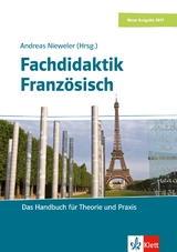Fachdidaktik Franz&ouml;sisch - Andreas Gr&uuml;newald, Veit R. J. Husemann, Ulrike C. Lange, Andreas Nieweler, Marcus Reinfried
